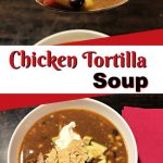 pin for chicken tortilla soup.