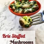 pin for brie stuffed mushrooms