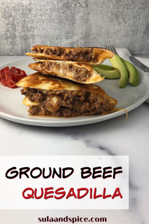 Ground Beef Quesadilla Pin