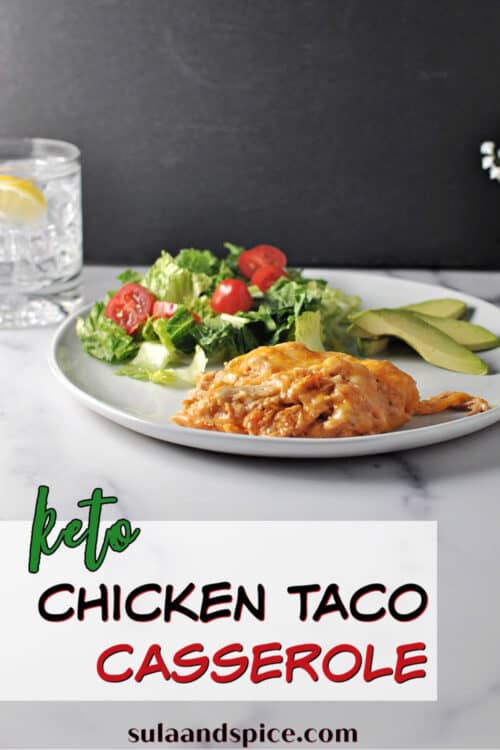 pin for keto chicken taco casserole