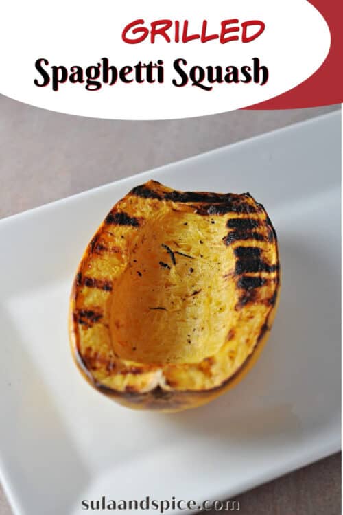 pin for grilled spaghetti squash