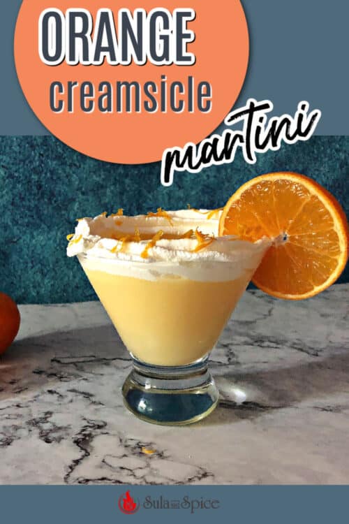 Pin for orange creamsicle cocktail or dreamsicle martini