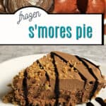 pin for frozen s'mores pie