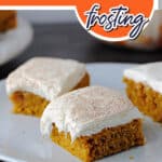 pin for old fashioned pumpkin bars with cream cheese frosting.