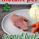 pin for Instant Pot corned beef.