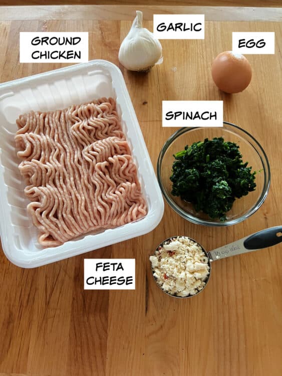 ingredients: ground chicken, garlic, egg, spinach, and feta cheese.