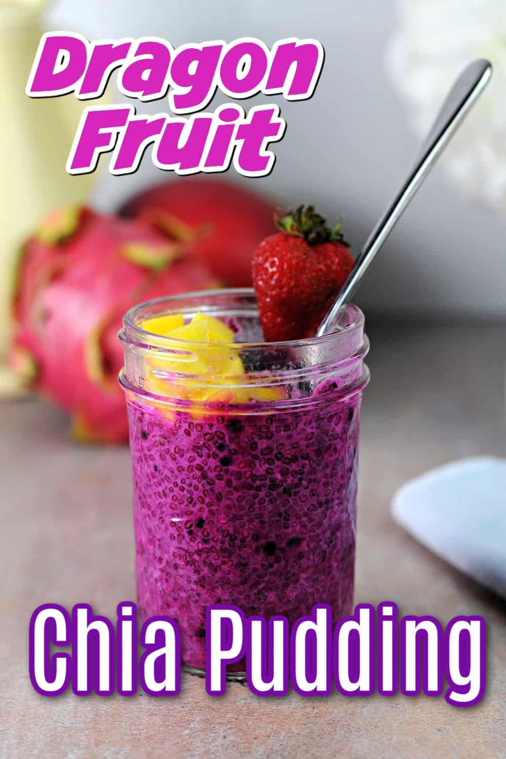 pin for dragon fruit chia seed pudding.