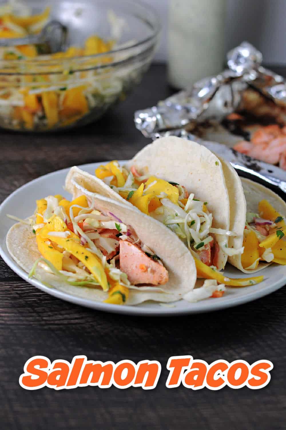pin for bbq salmon tacos.