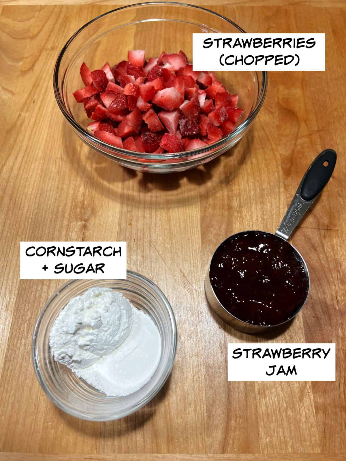 ingredients: strawberries, jam, cornstarch, and sugar.
