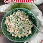 Pin for cucumber chickpea salad.