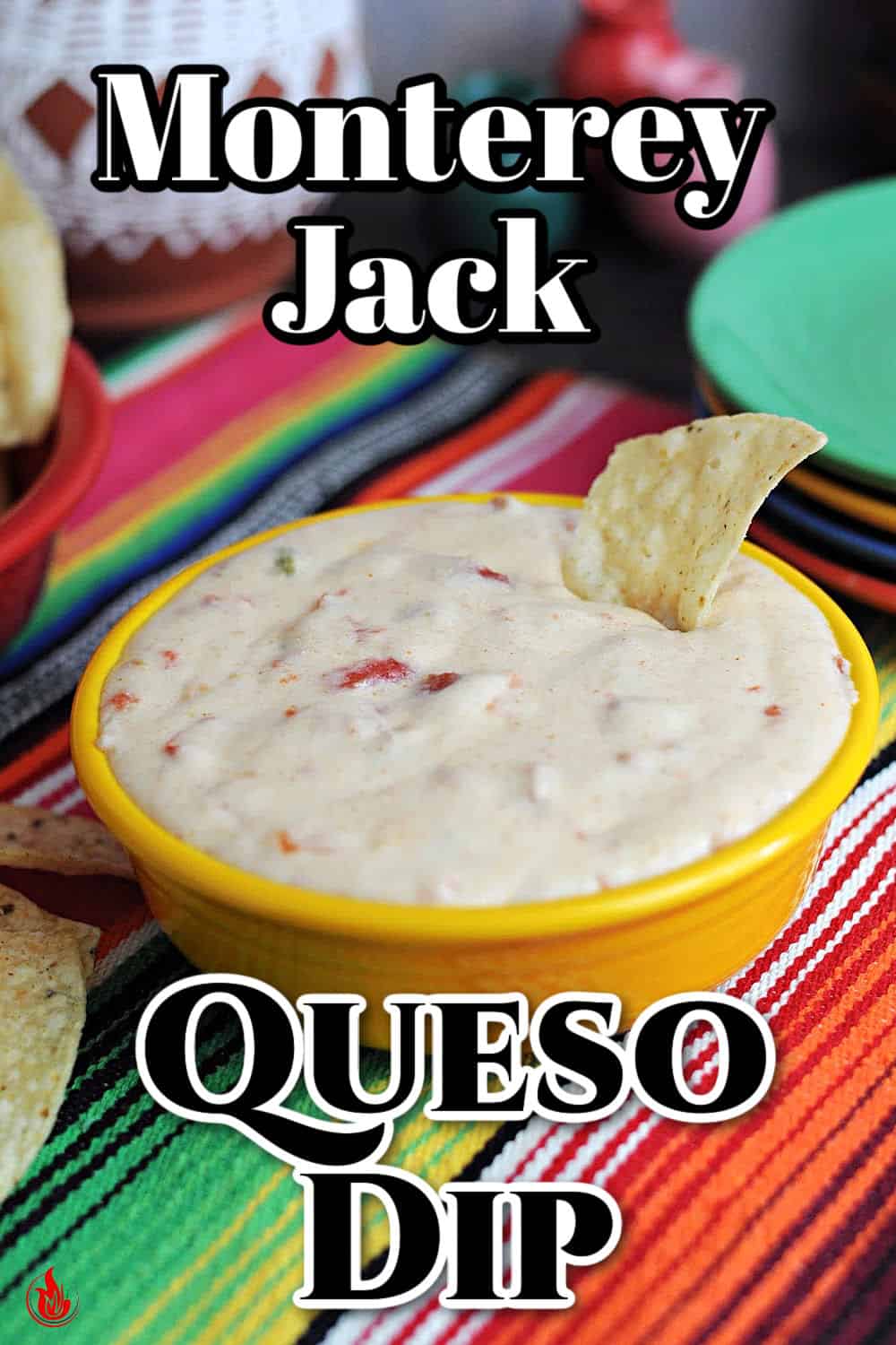 pin for Monterey Jack queso dip.