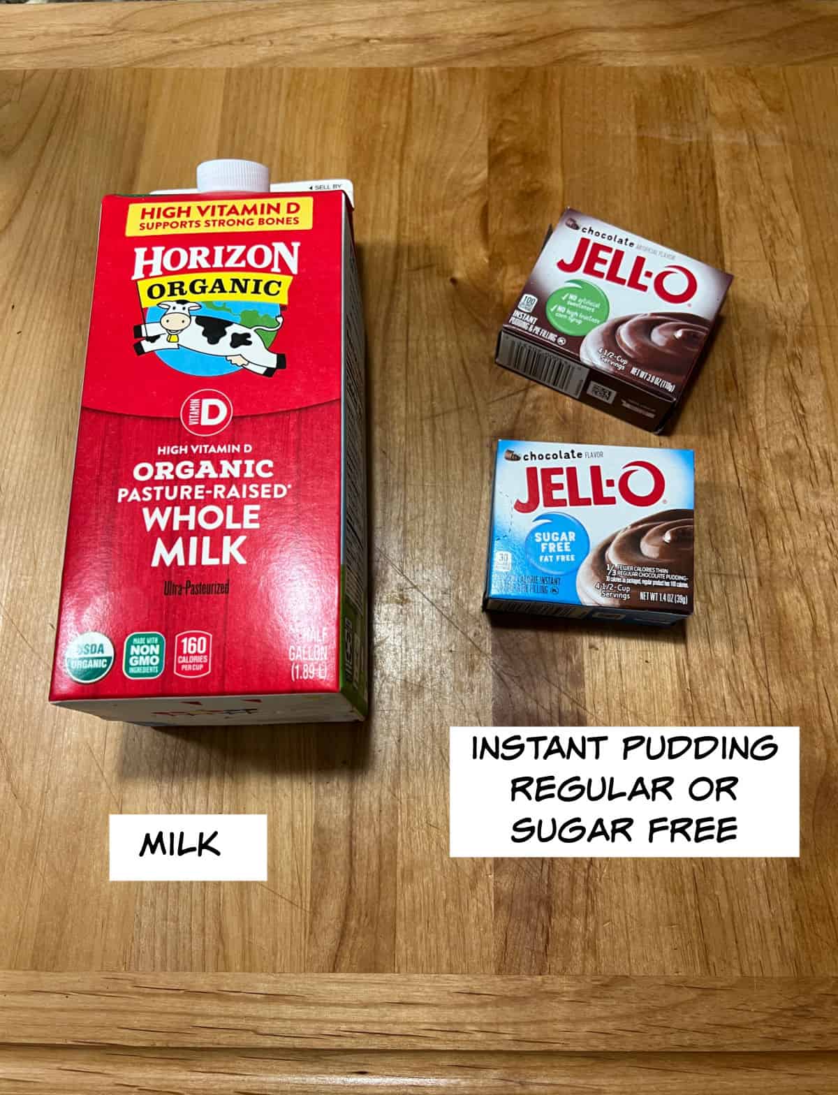 Ingredients: milk and instant pudding mix.