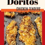 Pin for Air Fryer Doritos chicken tenders.