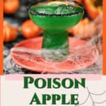 Pin for Poison Apple Margarita.