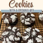 Crinkle cookies with a brownie mix pin.