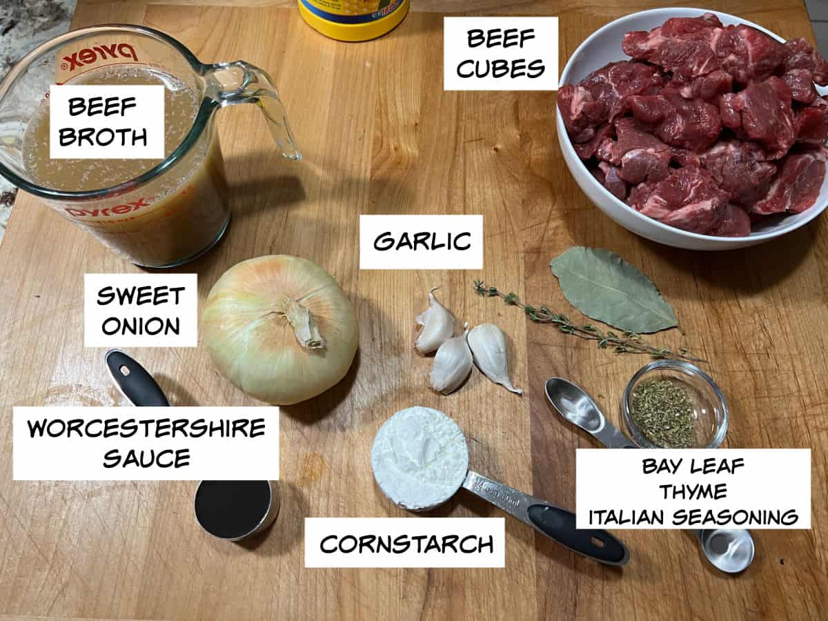 Ingredients: broth, cubes of meat, garlic, onion, worcestershire sauce, cornstarch, bay leaf, thyme, Italian seasoning.