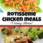 pin for rotisserie chicken recipes.