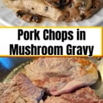 pin for pork chops with mushroom gravy.