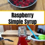 pin for raspberry simple syrup.
