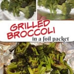 pin for broccoli grilled in a foil packet.