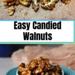 pin for easy candied walnuts.