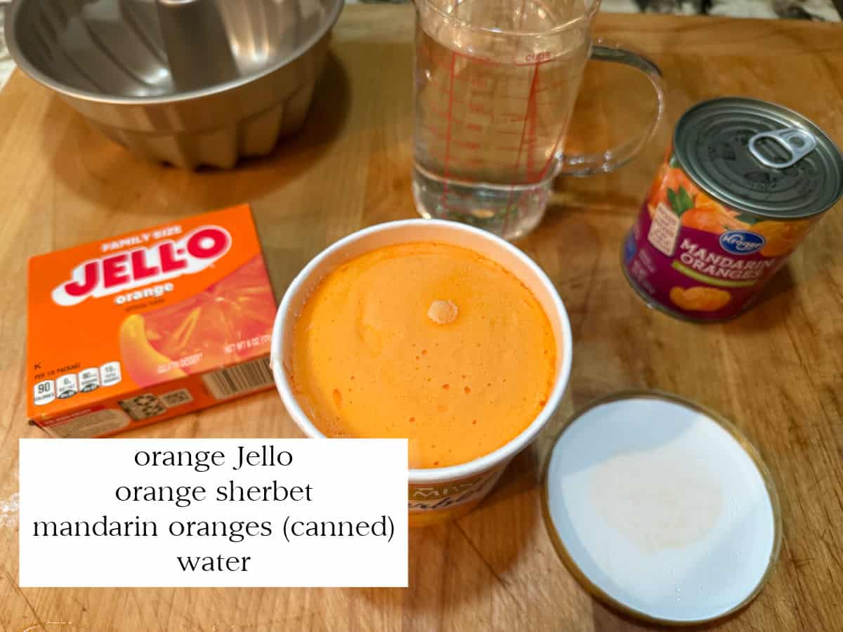 ingredients needed for the orange jello salad.